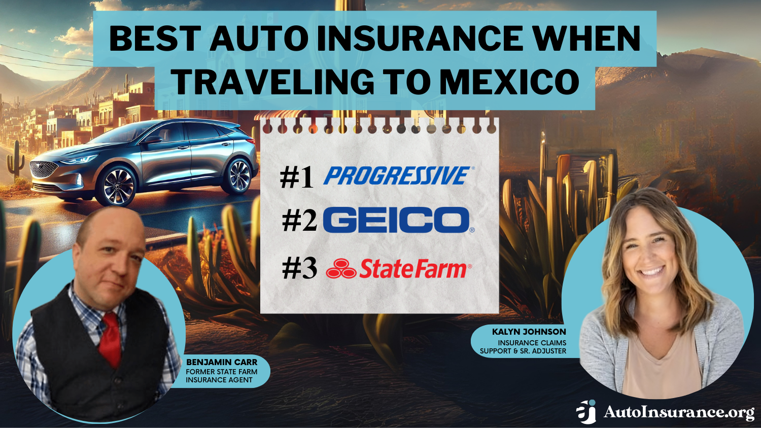 Best Auto Insurance When Traveling to Mexico