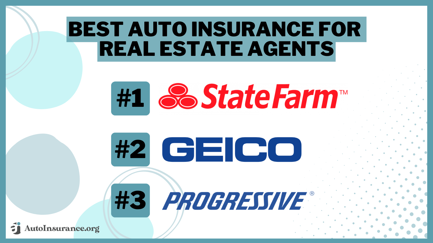 Best Auto Insurance for Real Estate Agents: State Farm, Geico, Progressive