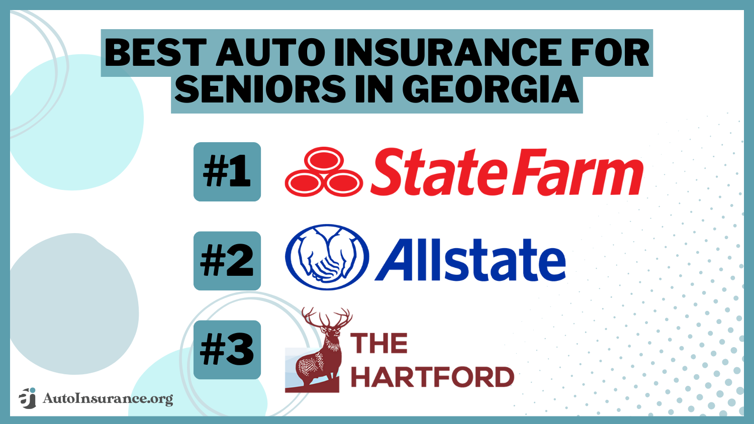 Best Auto Insurance for Seniors in Georgia: State Farm, Allstate, The Hartford