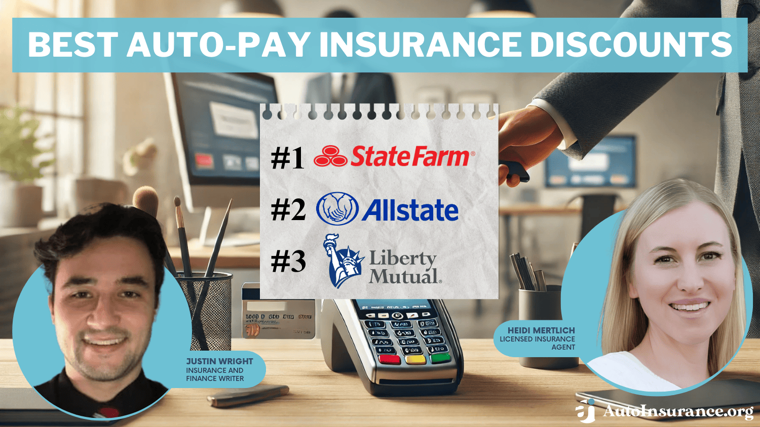 State Farm, Allstate and Liberty Mutual: Best Auto-Pay Insurance