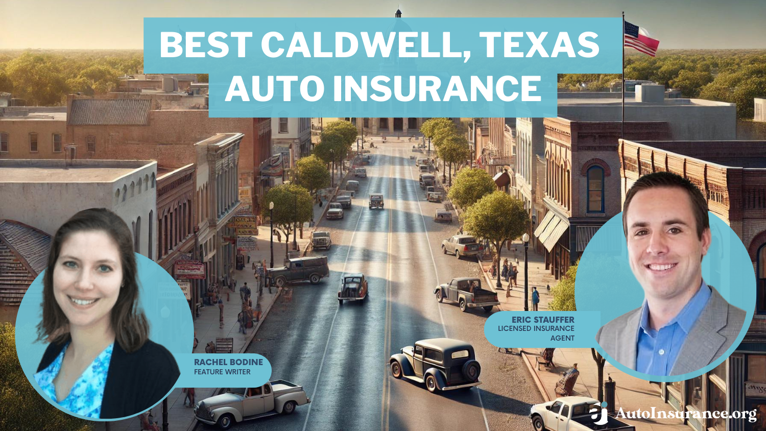 Farmers, USAA, Allstate: Best Caldwell, Texas Auto Insurance