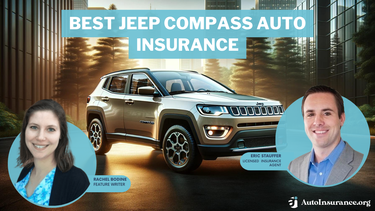 Best Jeep Compass Auto Insurance in 2024 (Top 10 Companies Ranked)