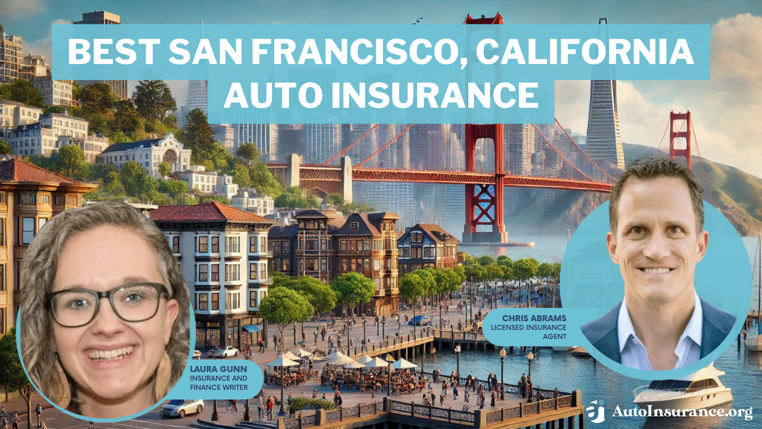 Best San Francisco, California Auto Insurance: State Farm, Geico, and Progressive