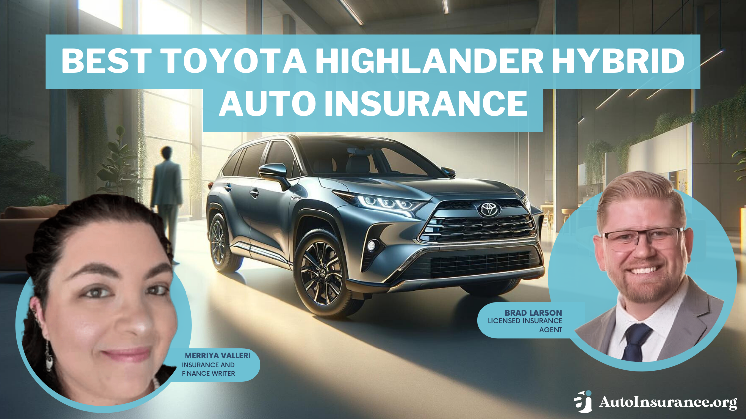 Best Toyota Highlander Hybrid Auto Insurance: AAA, Geico, USAA