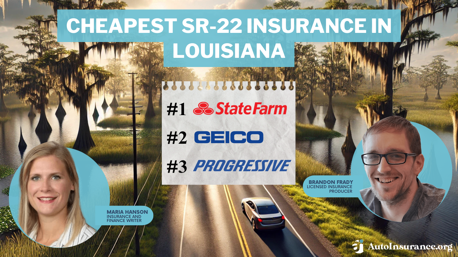 State Farm, Geico and Progressive: Cheapest SR-22 Insurance in Louisiana 