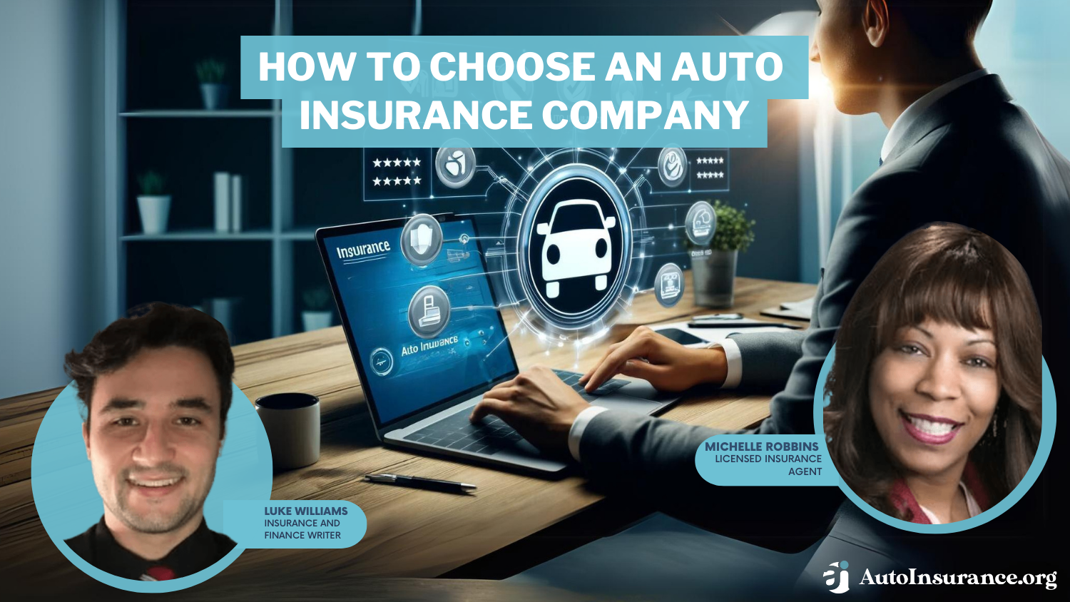 How to Choose an Auto Insurance Company 