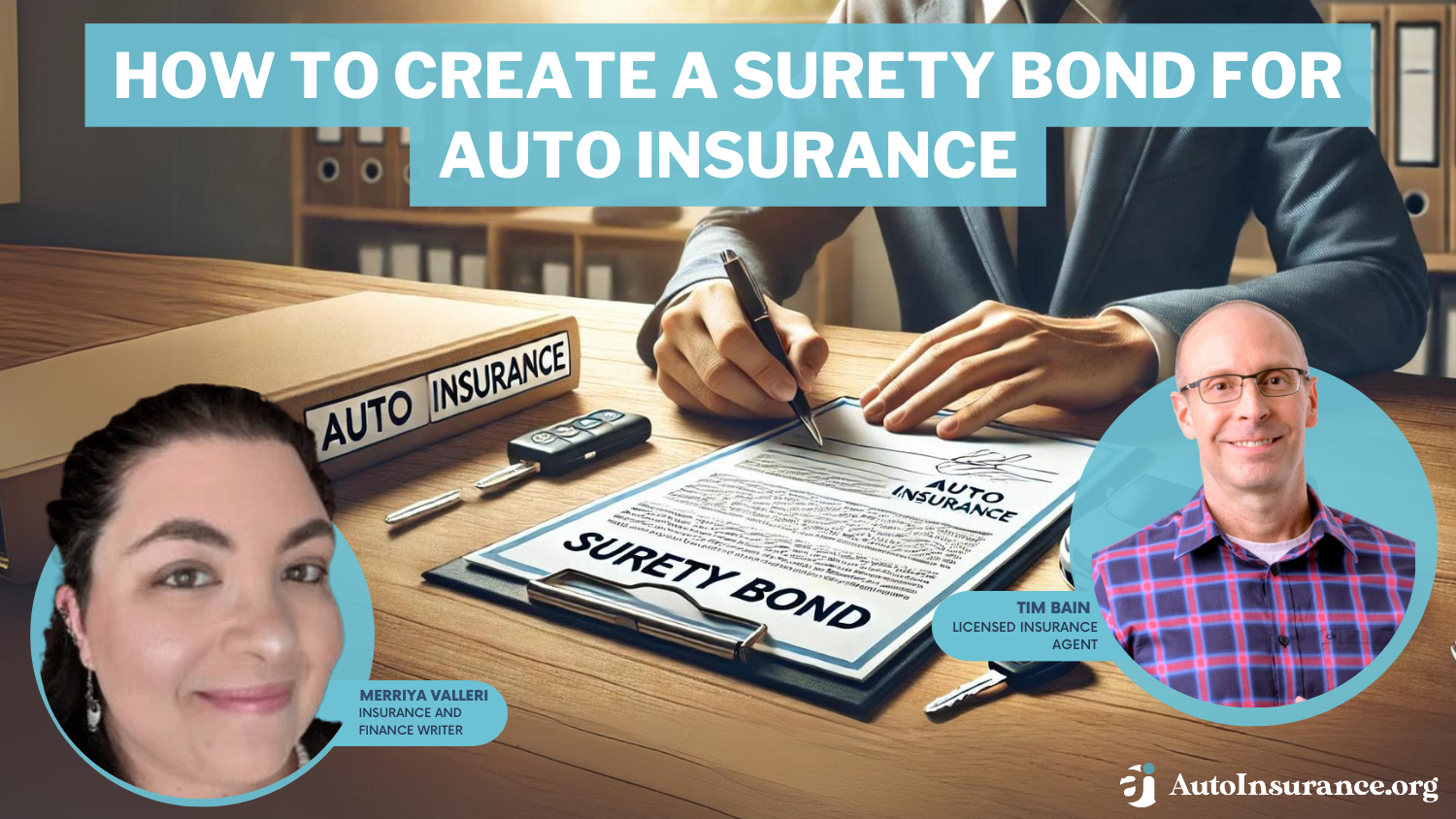 How to Create a Surety Bond for Auto Insurance