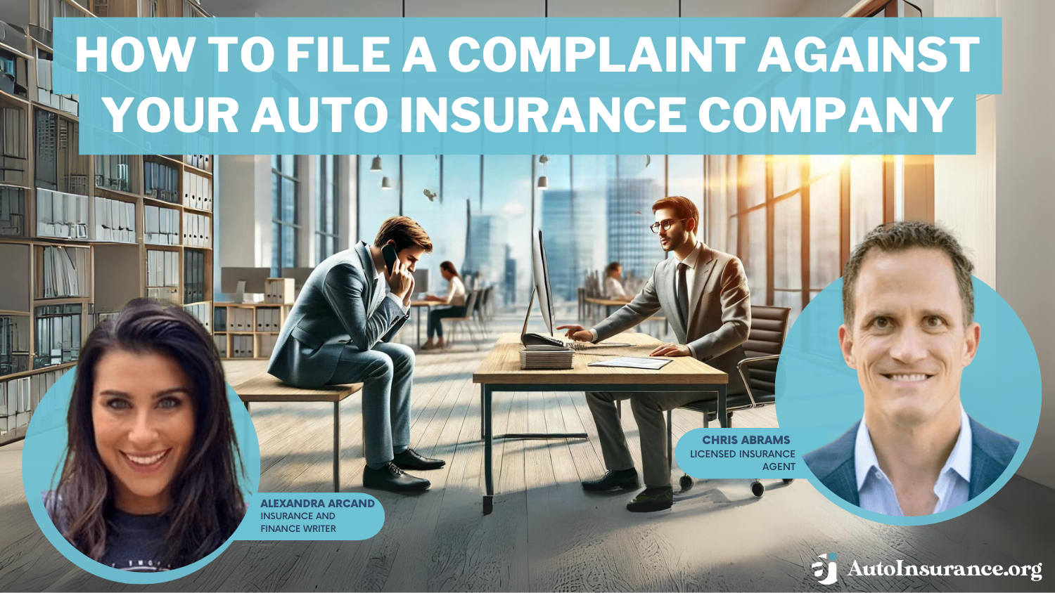 How to File a Complaint Against Your Auto Insurance Company