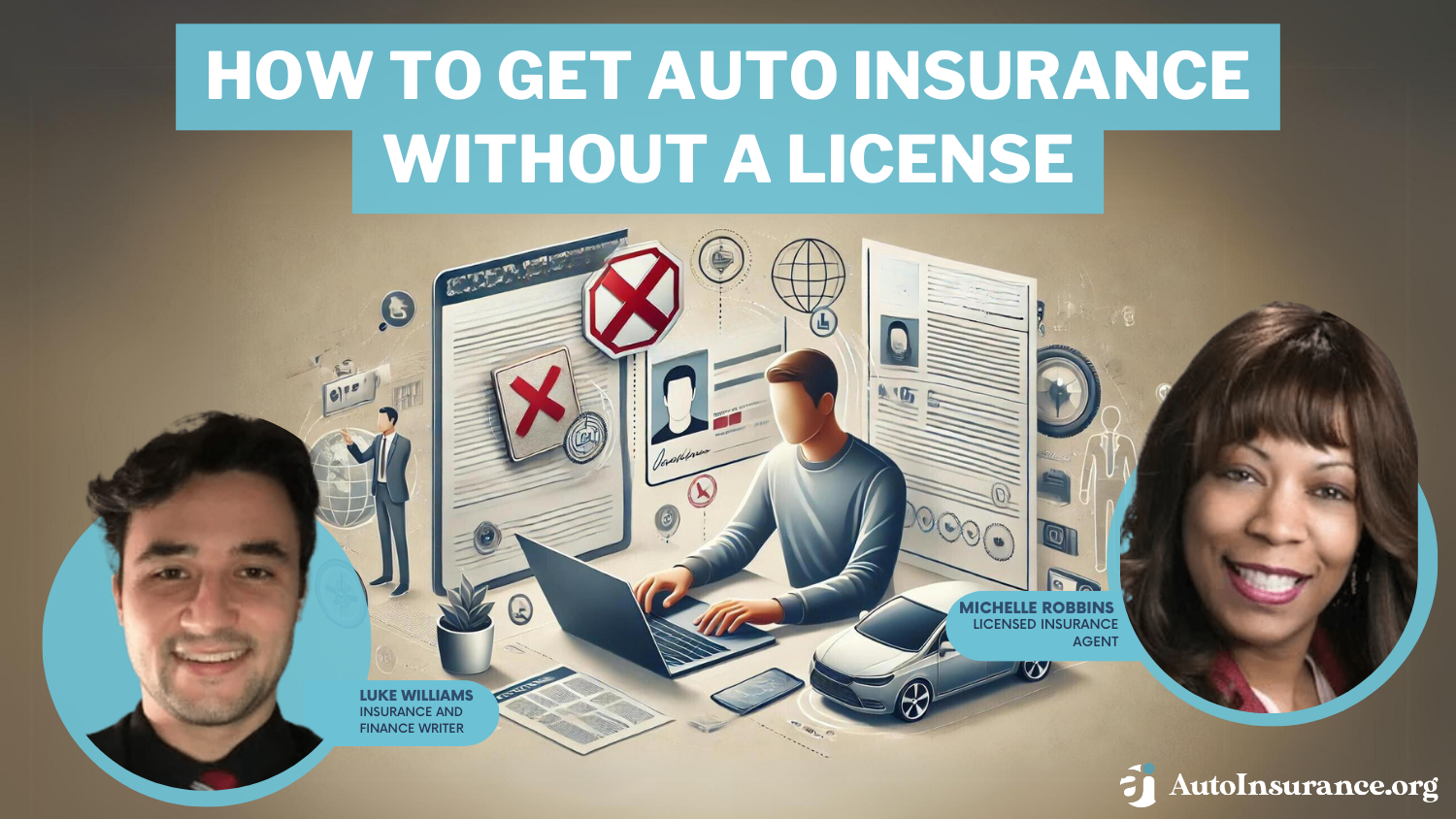 How to Get Auto Insurance Without a License in 2024 (Follow These 5 Steps)