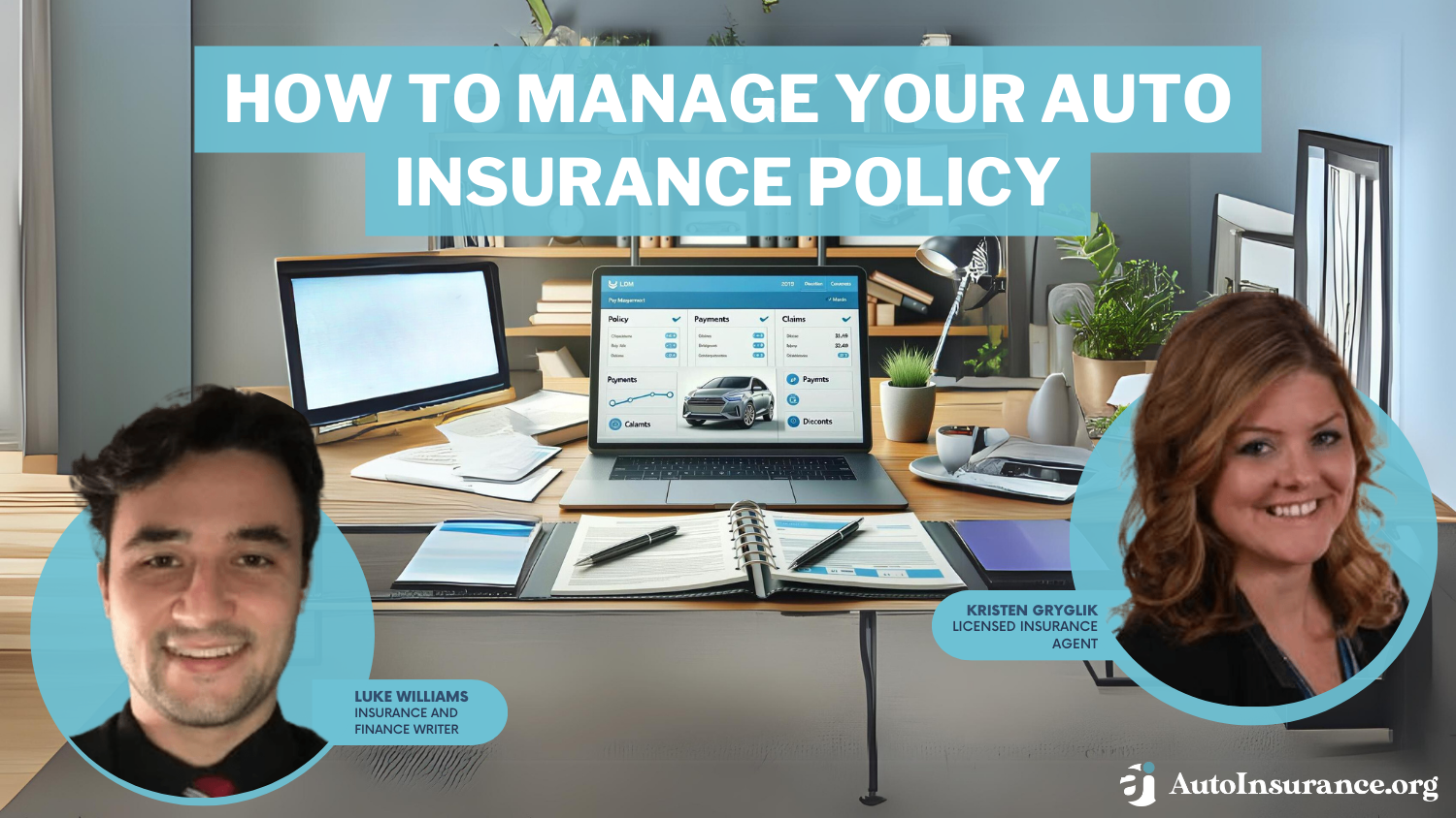 How to Manage Your Auto Insurance Policy 