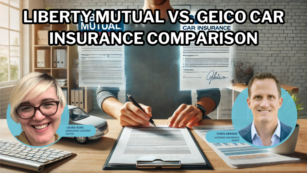 Liberty Mutual vs. Geico Car Insurance Comparison