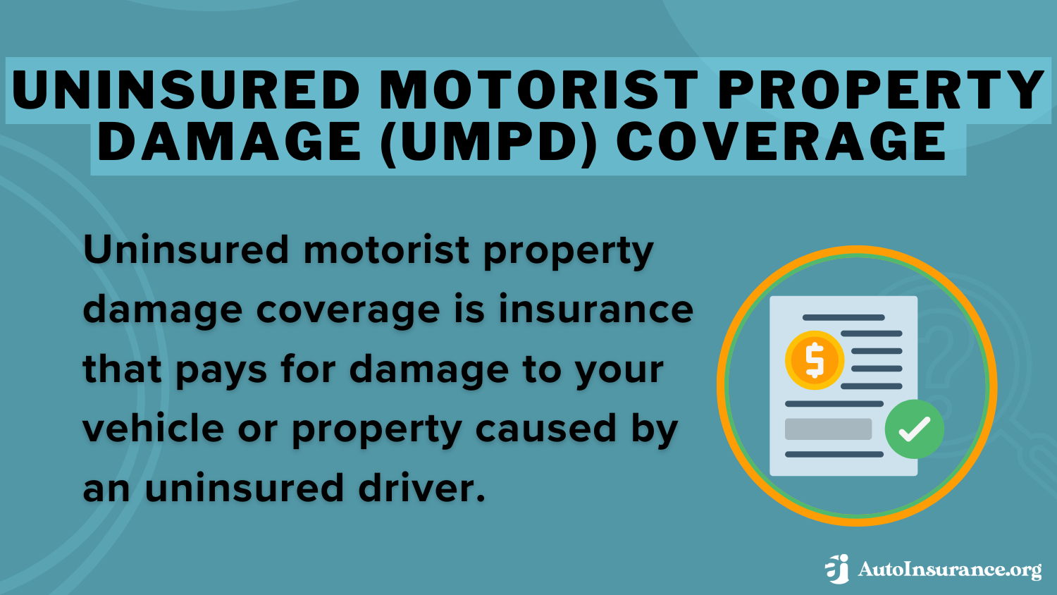 Uninsured Motorist Property Damage (UMPD) Coverage