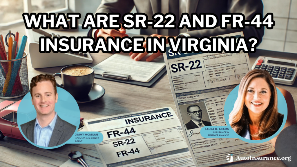 What are SR-22 and FR-44 insurance in Virginia?