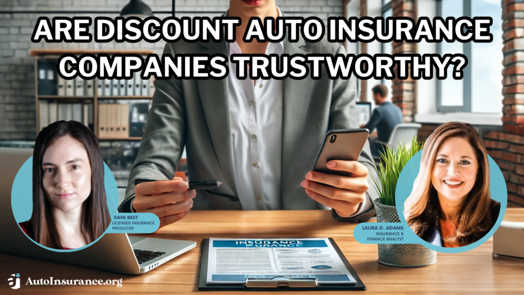 are discount auto insurance companies trustworthy?