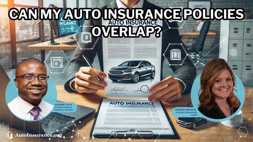 can my auto insurance policies overlap?