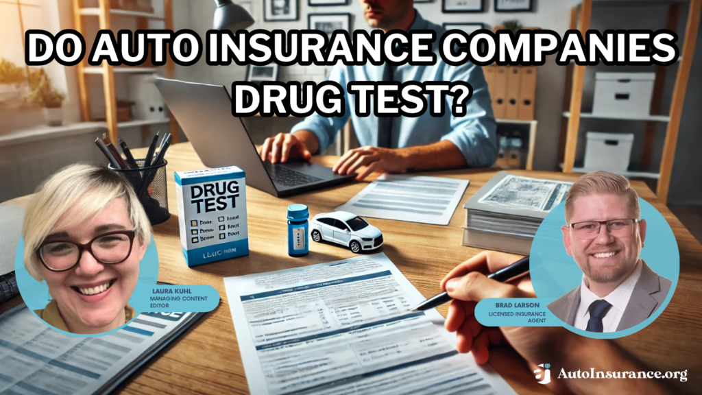 do auto insurance companies drug test?