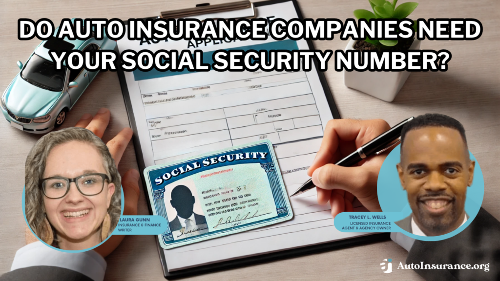 do auto insurance companies need your Social Security number?