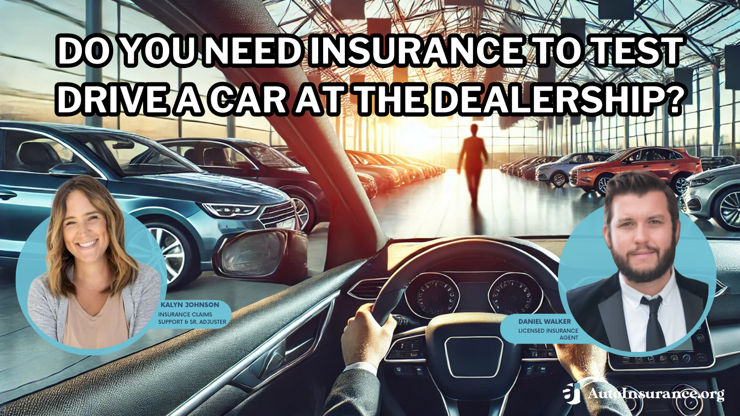 Do you need insurance to test drive a car at the dealership?