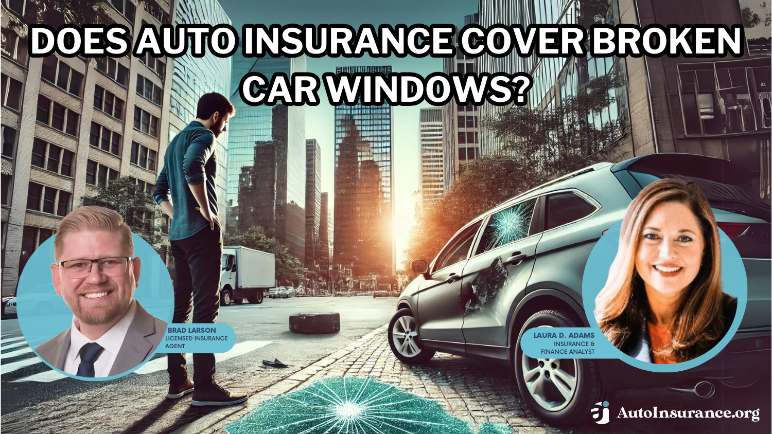 Does auto insurance cover broken car windows?