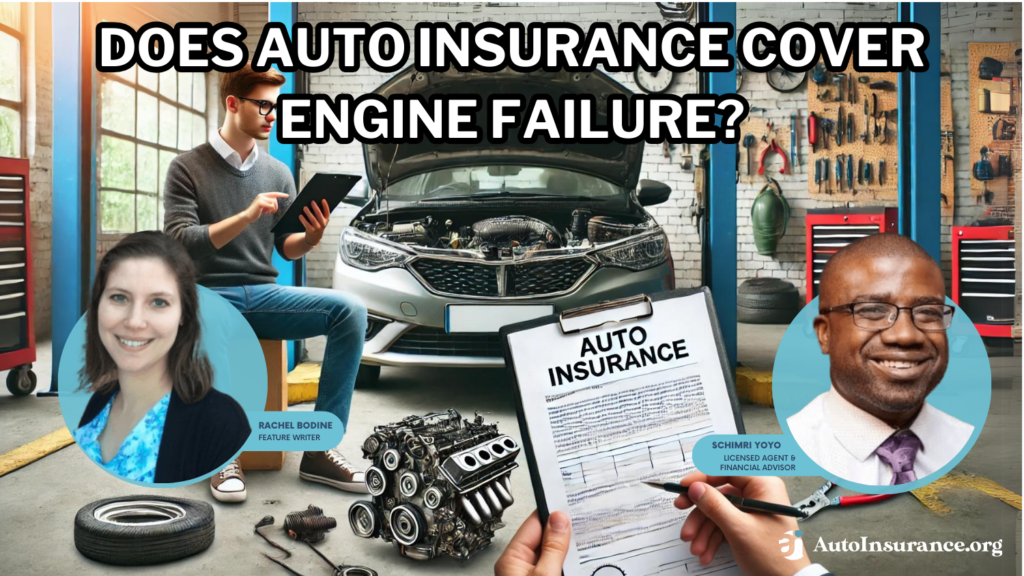 does auto insurance cover engine failure?