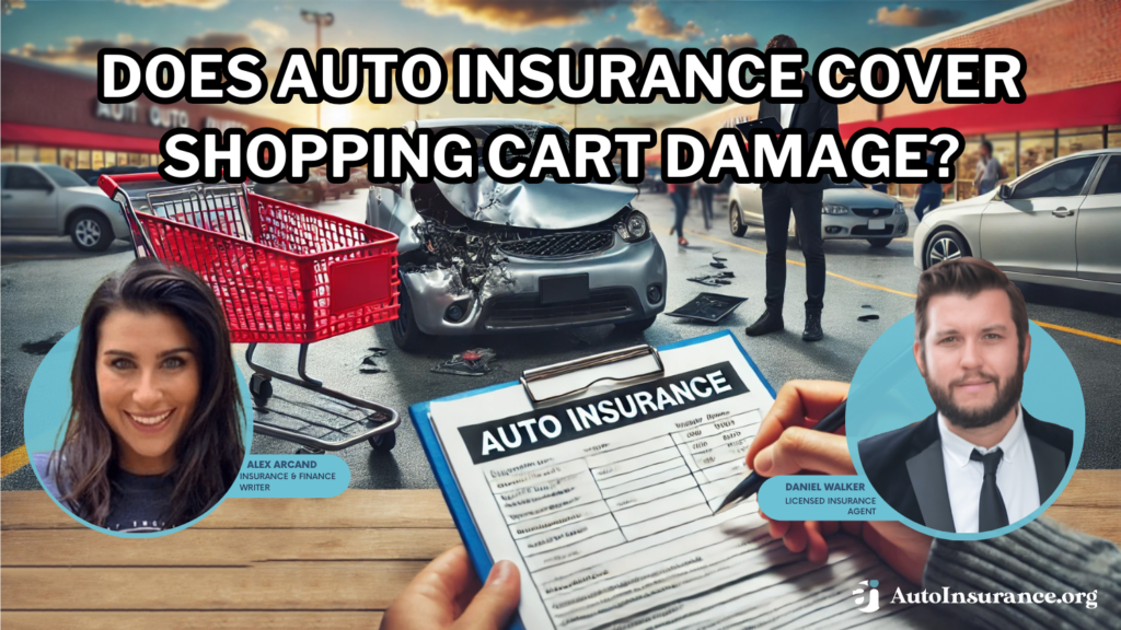 does auto insurance cover shopping cart damage?