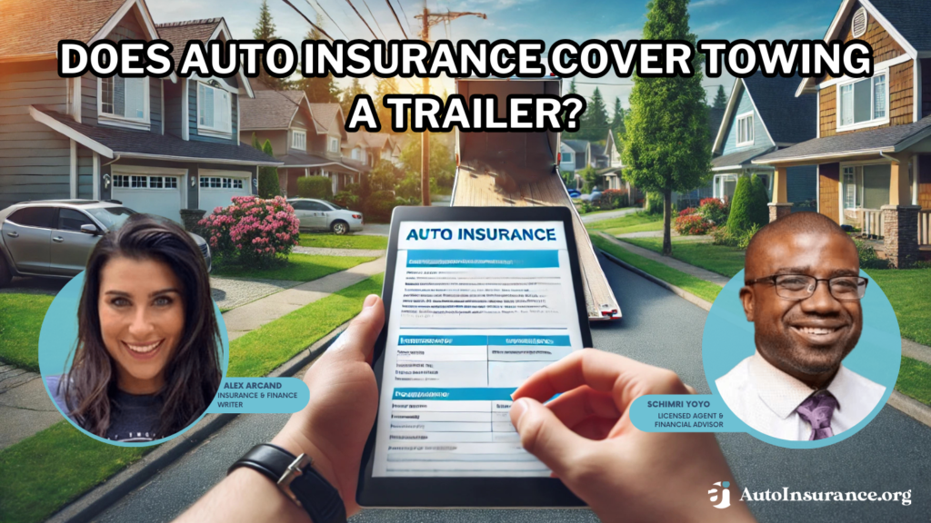 does auto insurance cover towing a trailer?