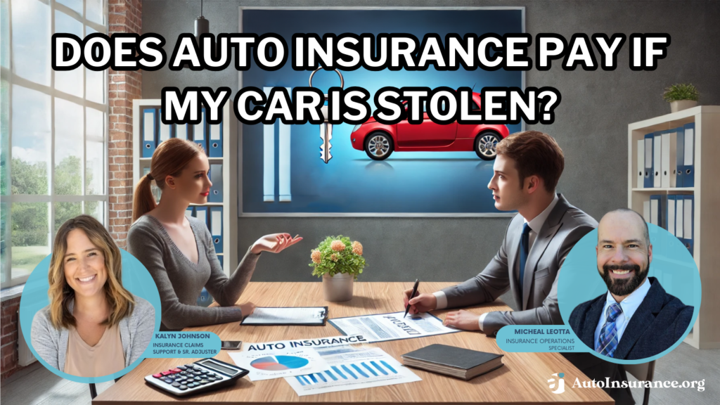 does auto insurance pay if my car is stolen?