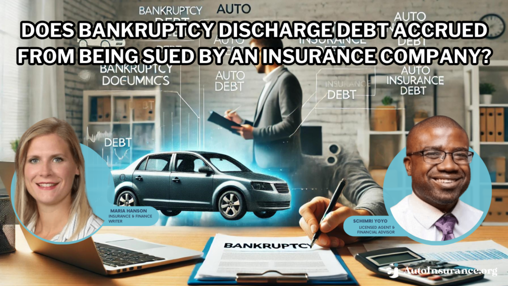 does bankruptcy discharge debt accrued from being sued by an insurance company?