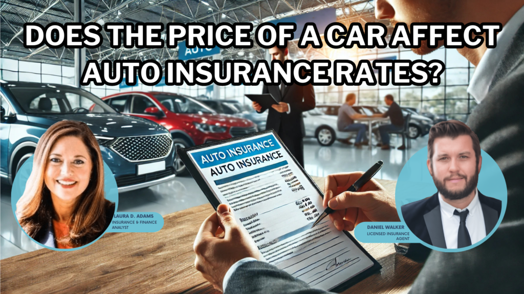 does the price of a car affect auto insurance rates?