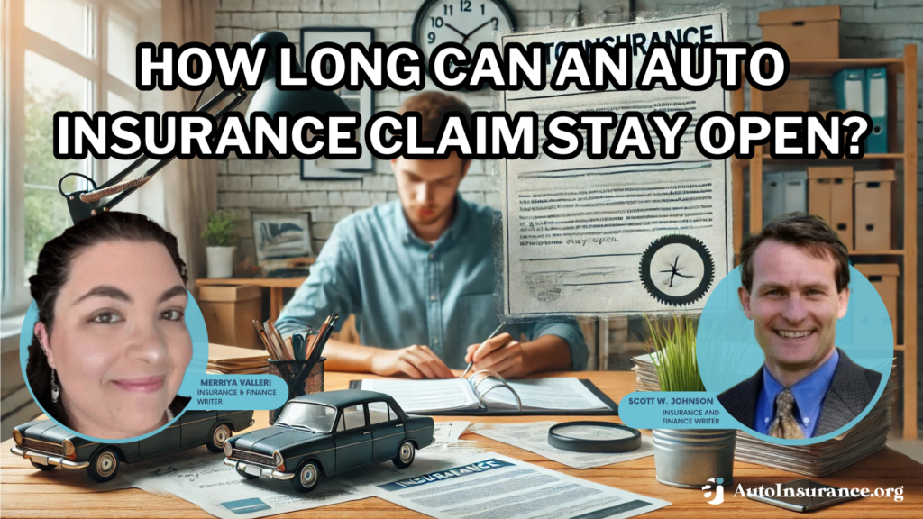 how long can an auto insurance claim stay open?