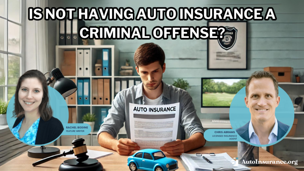 is not having auto insurance a criminal offense?