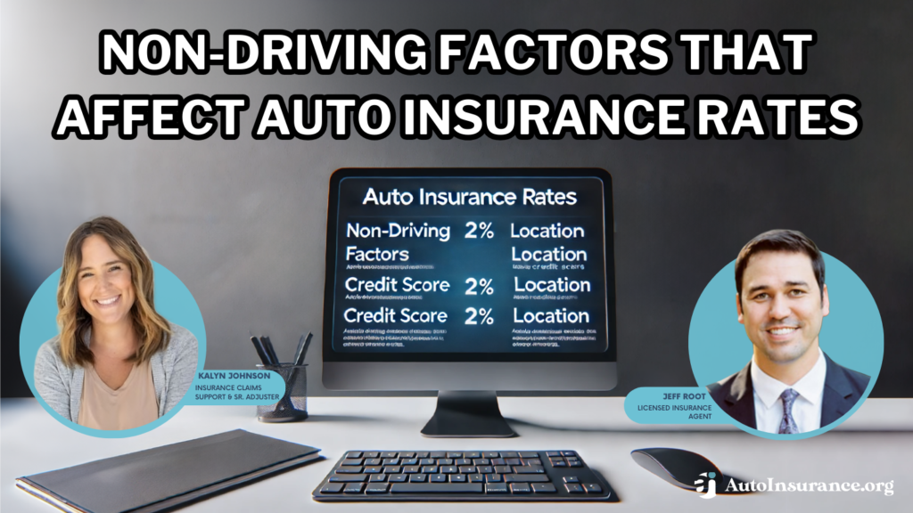 non-driving factors that affect auto insurance rates