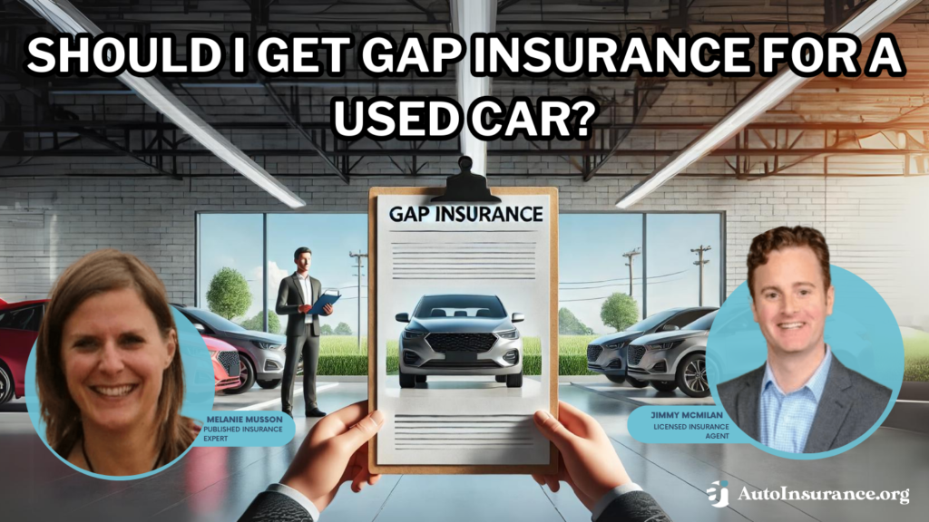 should I get gap insurance for a used car?