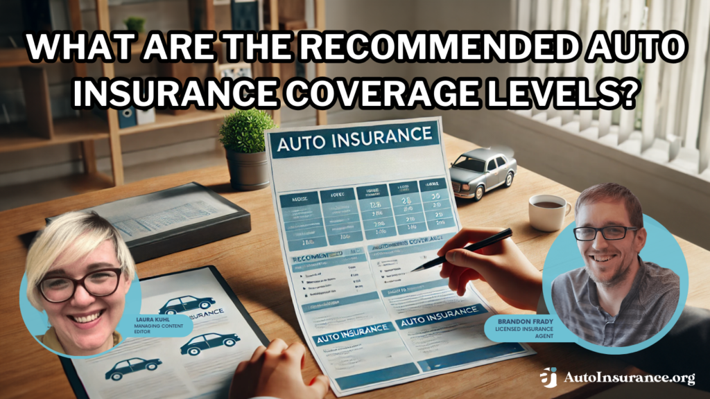 what are the recommended auto insurance coverage levels?