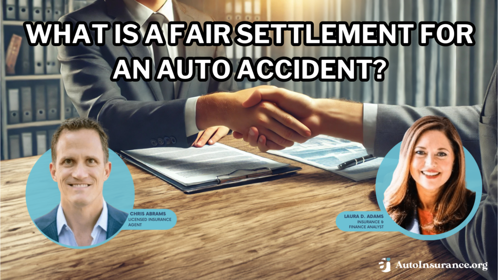 what is a fair settlement for an auto accident?