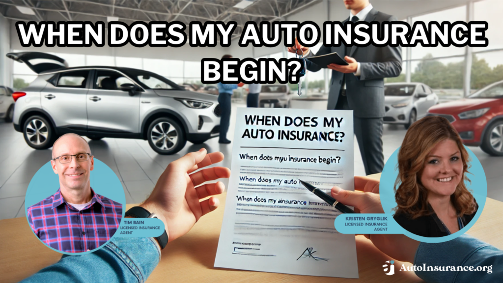 when does my auto insurance begin?