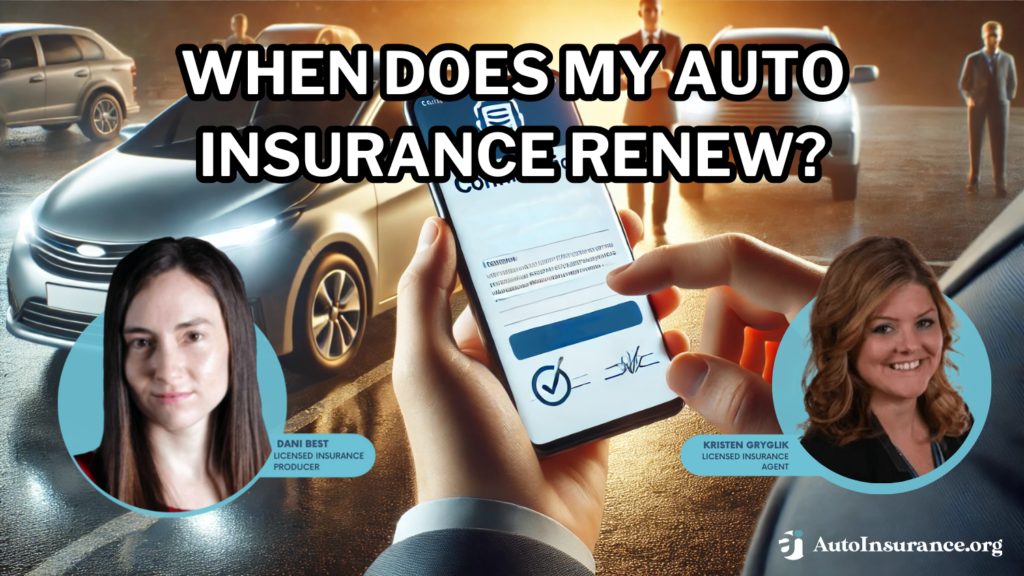 when does my auto insurance renew?