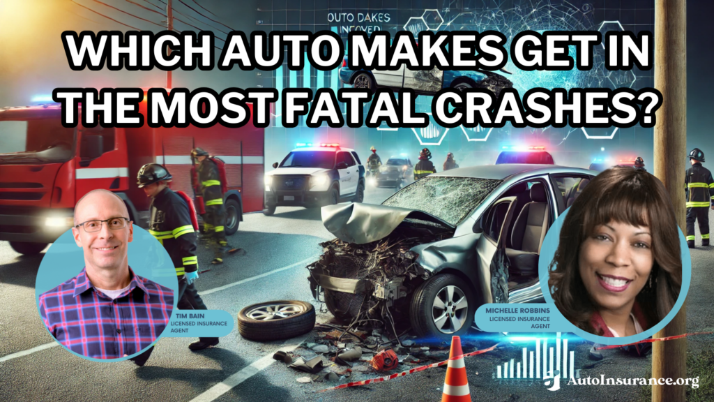 which auto makes get in the most fatal crashes?